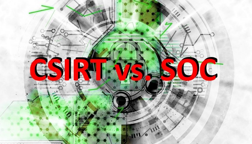 CSIRT vs. SOC