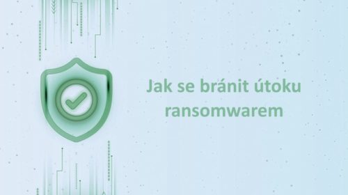 NÚKIB: Jak se bránit útoku ransomwarem