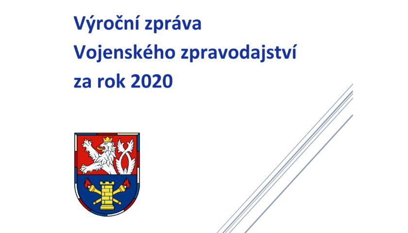 Vojenské zpravodajství vydalo výroční zprávu za rok 2020