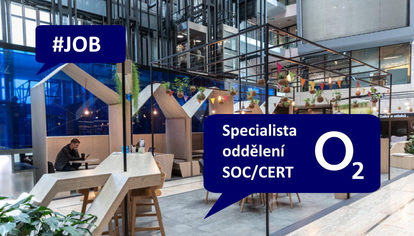 O2 Specialista oddělení SOC/CERT job práce