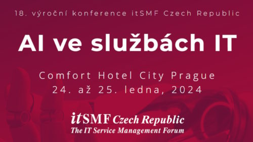 18. výroční konference itSMF Czech Republic: AI ve službách IT