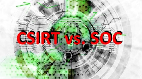 CSIRT vs. SOC – co je co a jaké jsou jejich úlohy?
